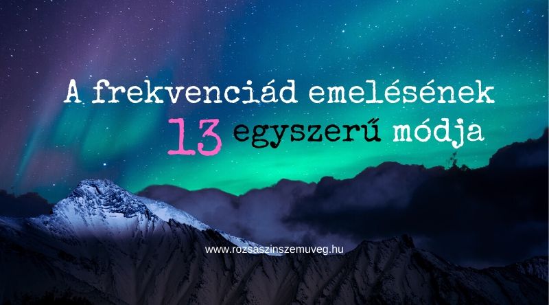 a frekvenciád emelésének egyszerű módja