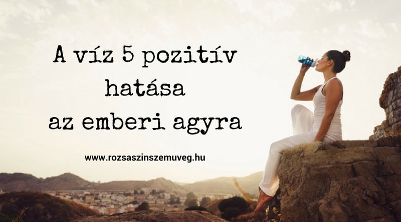 a víz pozitív hatása