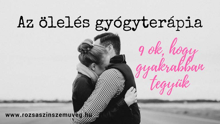 az ölelés gyógyterápia