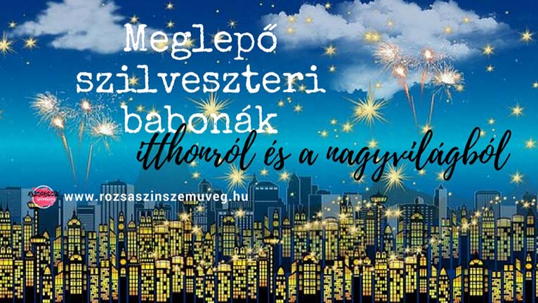 meglepő szilveszteri babonák